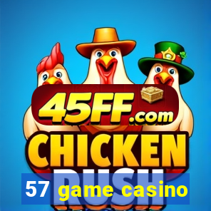 57 game casino